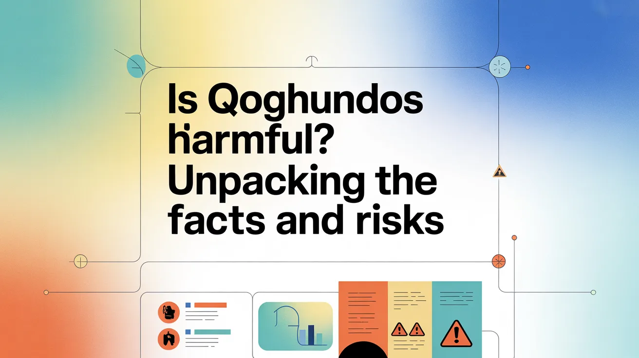 is qoghundos harmful