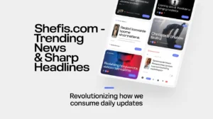 shefis.com - trending news & sharp headlines